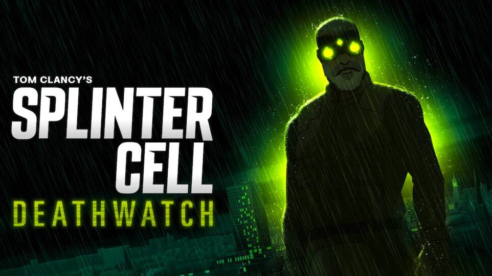 Splinter Cell: Караул смерти (2025) — 1 сезон 6 серия | Splinter Cell: Deathwatch