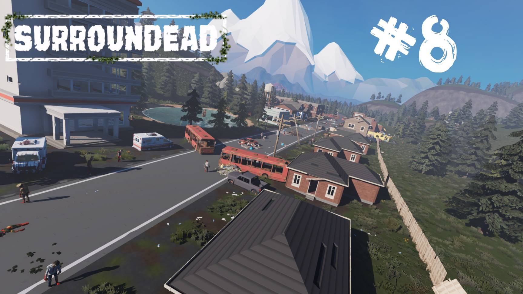 Surroundead Выживание #8 Вайтвуд