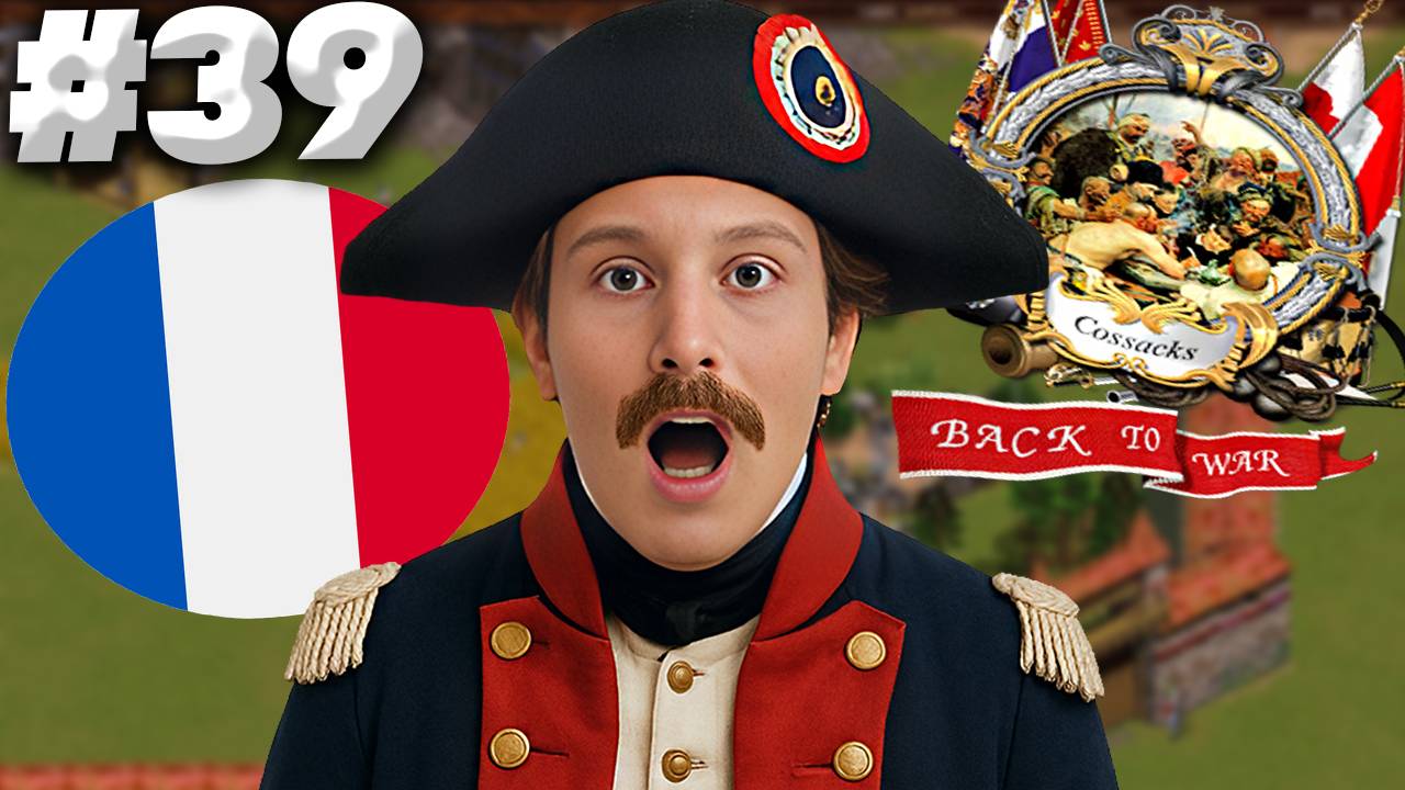 СКВОЗЬ ОГОНЬ ЖАРКИХ БИТВ ► COSSACKS: BACK TO WAR ► #39 ► КАЗАКИ СНОВА ВОЙНА