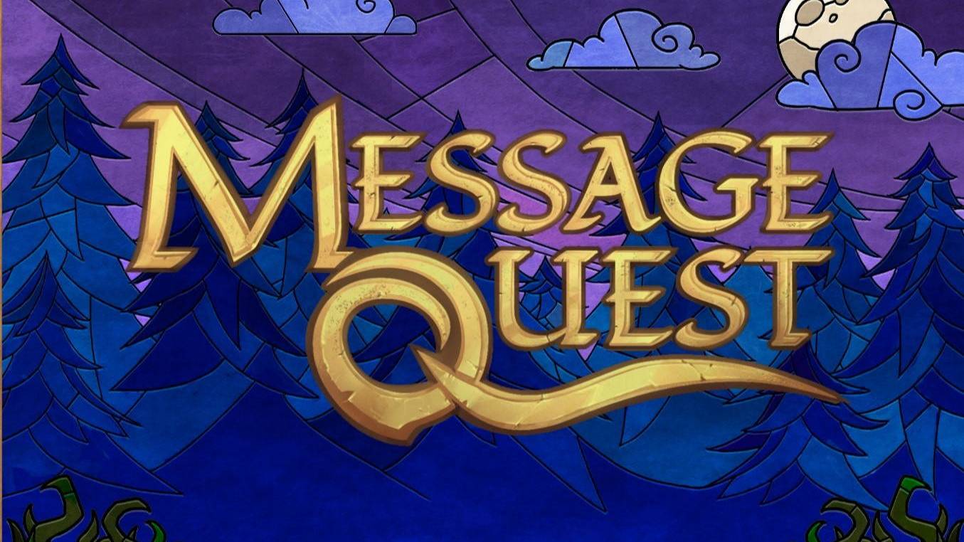 Message Quest