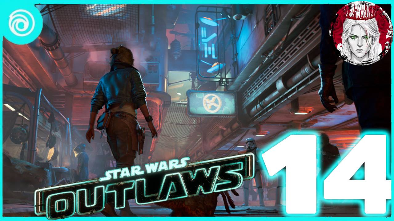 №14⏩Star Wars Outlaws🤖КРУПНОЕ ОГРАБЛЕНИЕ🤖