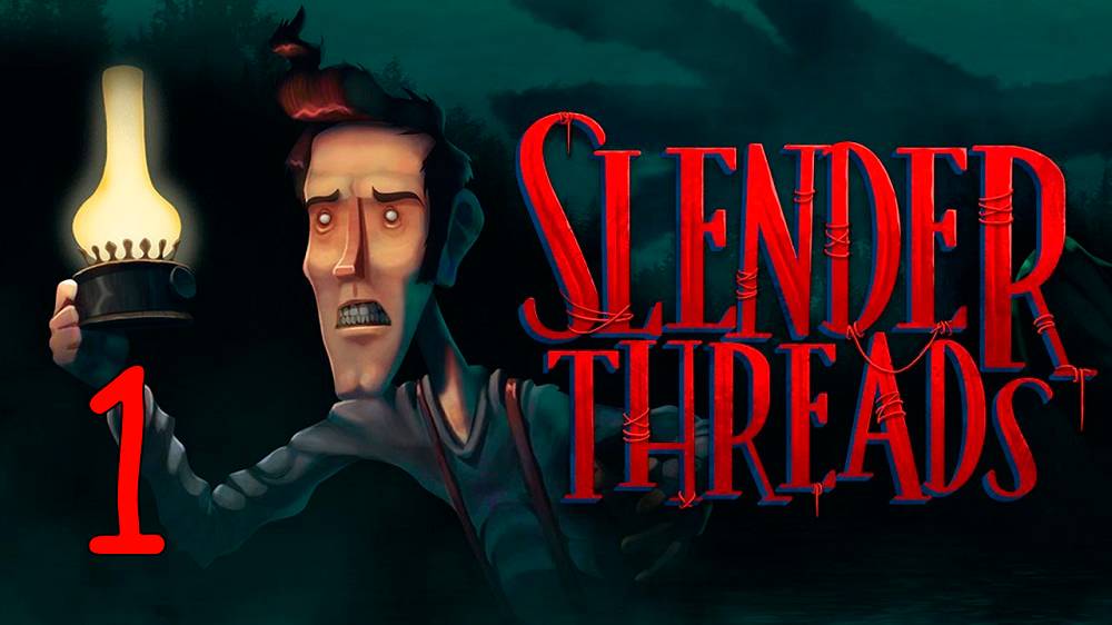 Прохождение Slender Threads #1 Судьба на тонком волоске