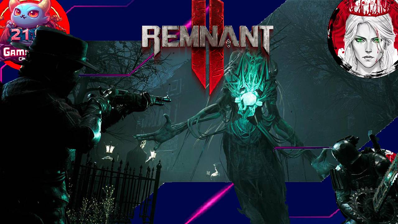 №4⏩Remnant 2 (КООП с Gameplayy)