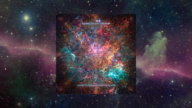 Spectrum Noise - Mystical Experiences 026