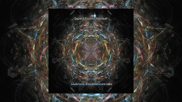 Spectrum Noise - Mystical Experiences 020