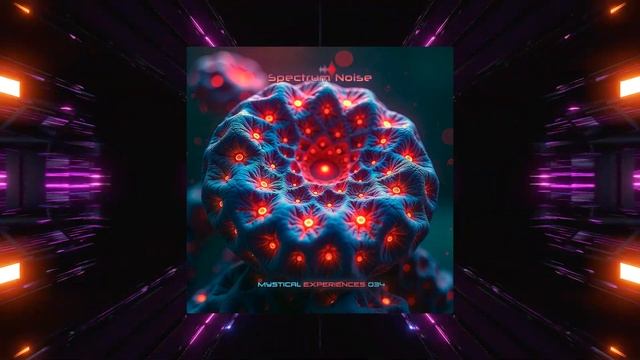 Spectrum Noise - Mystical Experiences 034
