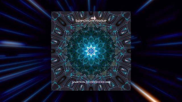 Spectrum Noise - Mystical Experiences 038