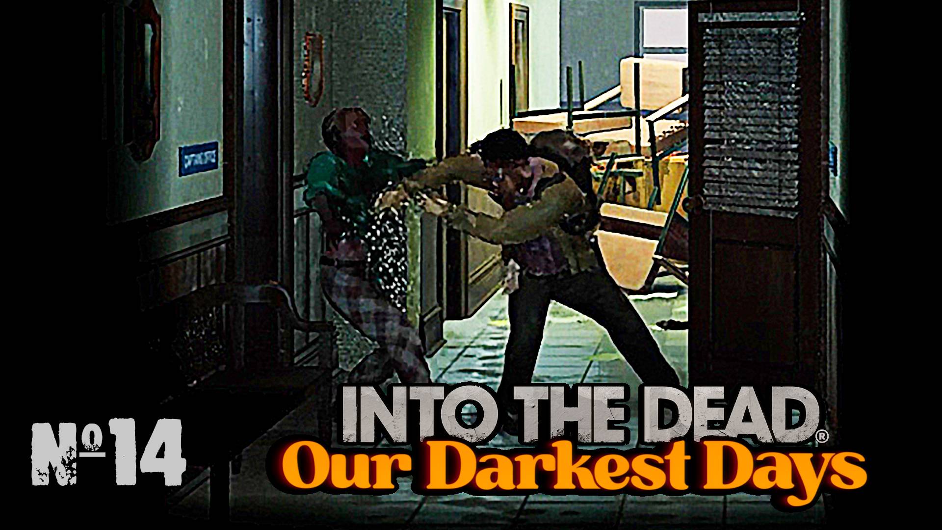 Быстрые Зомби ► Into the Dead: Our Darkest Days #14