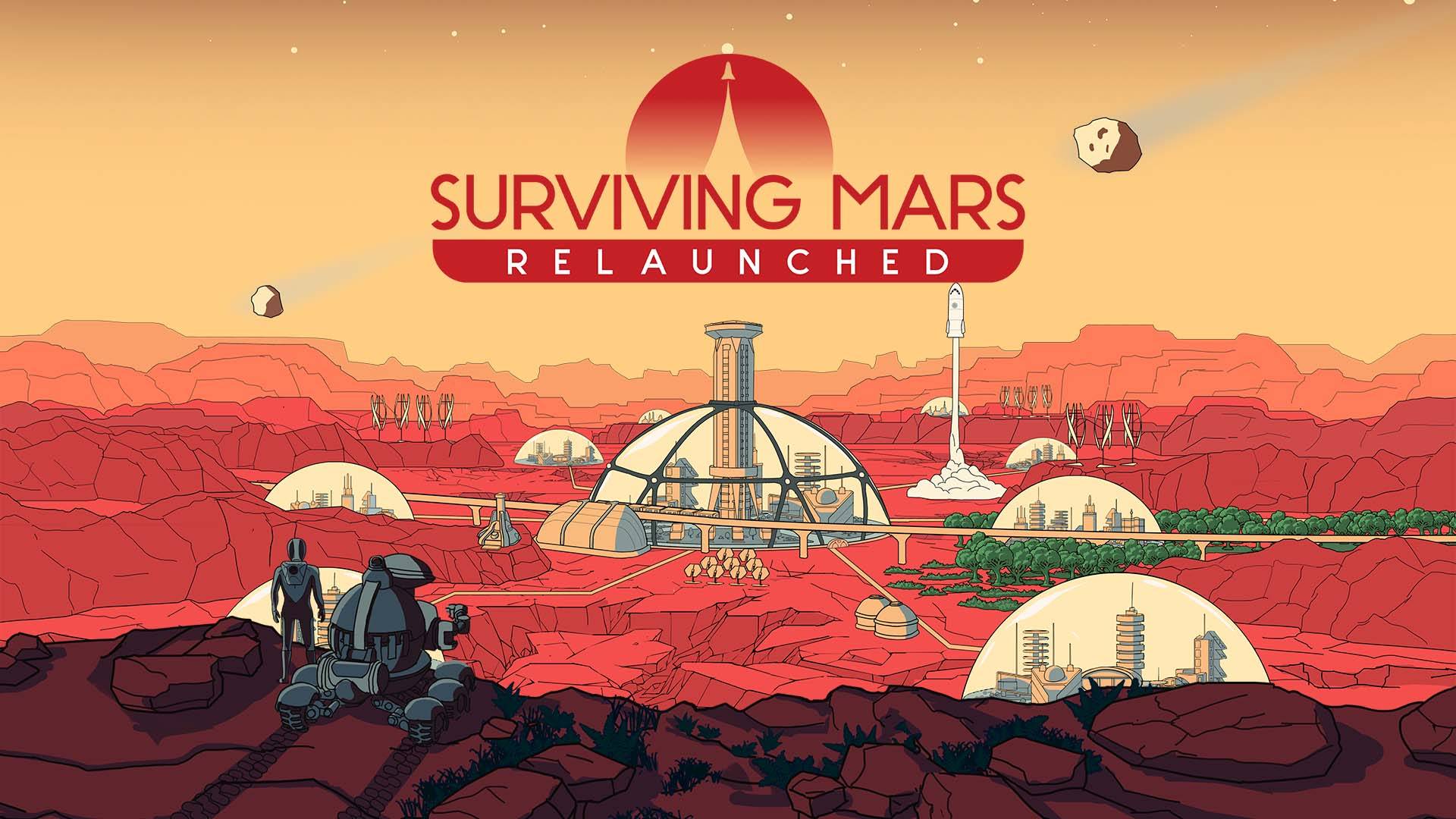 Surviving Mars Relaunched - НОВАЯ ВЕРСИЯ КОЛОНИЗАЦИИ МАРСА\Первый взгляд, обзор геймплей