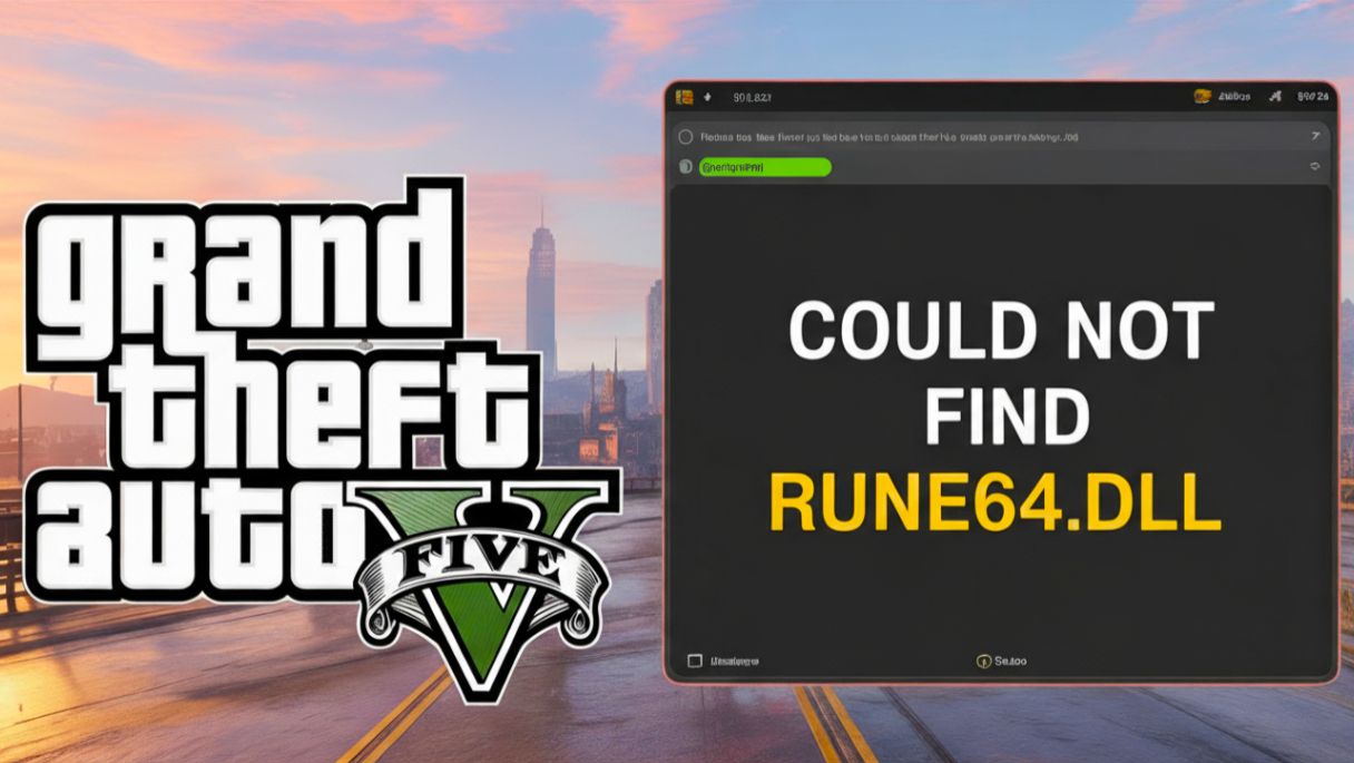 ОШИБКА "Could not find RUNE64.dll" и "ОШИБКА при работе с ЯРЛЫКОМ" при запуске Grand Theft Auto V