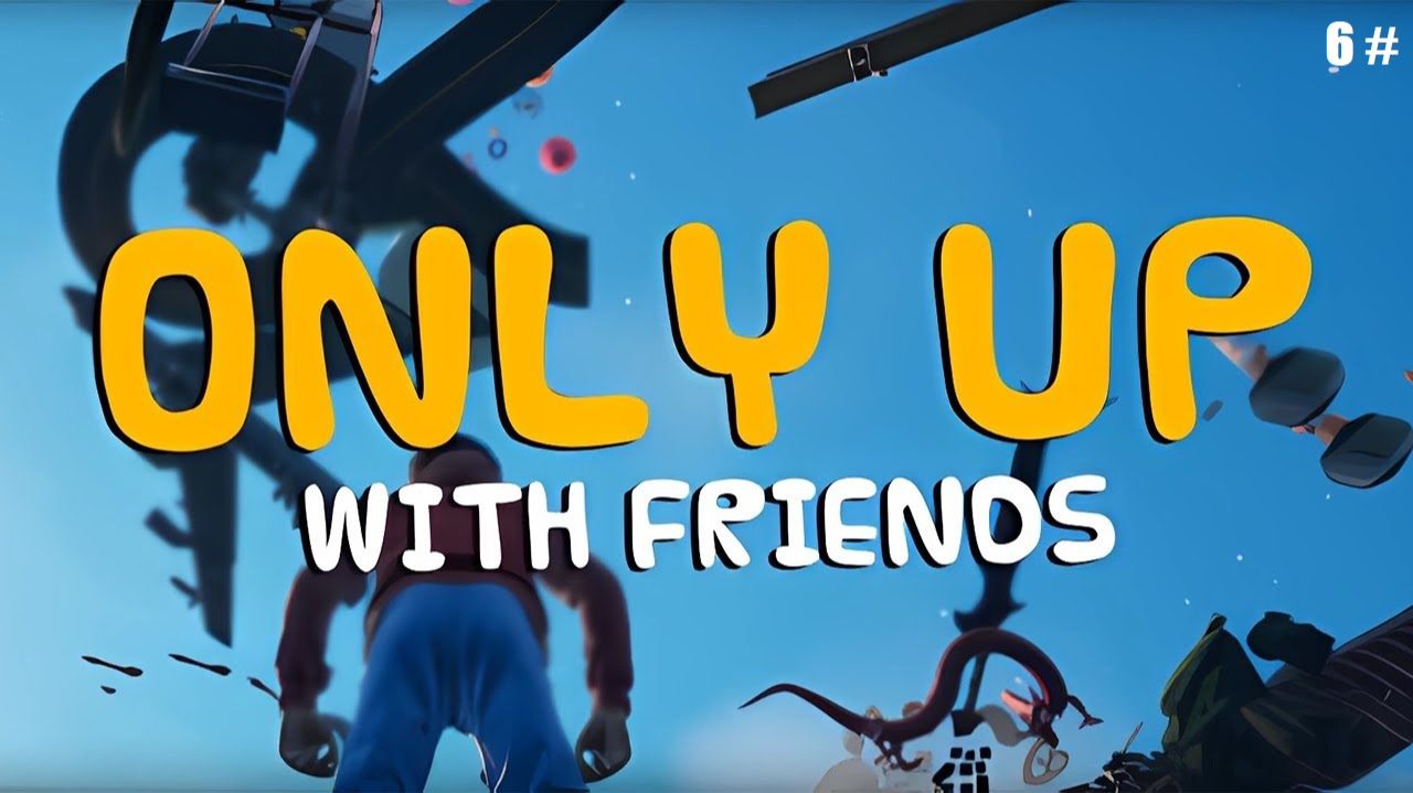 Прохождение Only Up With Friends 6 # (Снова пытаюсь пройти эту игру, но на этот раз уже в коопе)