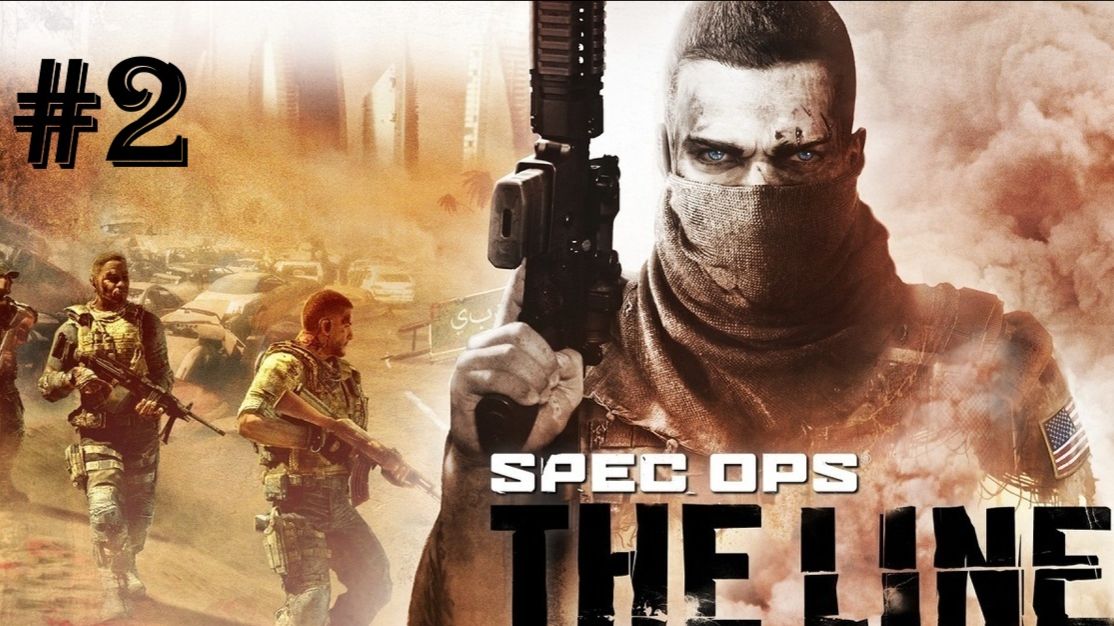 Spec Ops The Line. Глава 2. Дюна