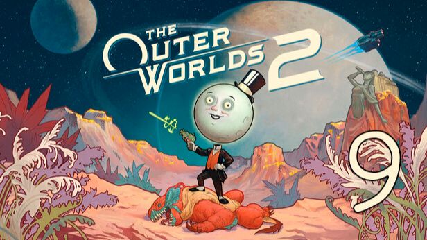 Прохождение The Outer Worlds 2 #9 Большее из зол