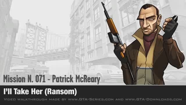 GTA 4 - Mission #71 - I'll Take Her (Ransom)