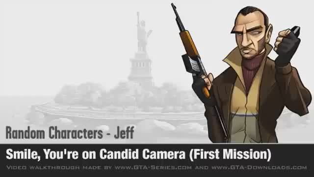 GTA 4 - Random Character - Jeff - Smile, You're on Candid Camera (First Mission)