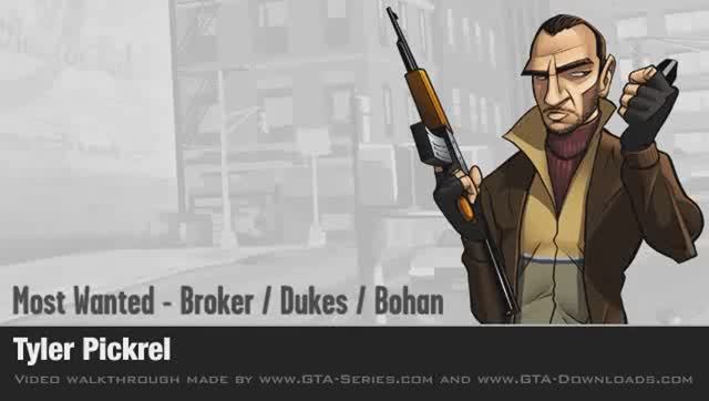 GTA 4 - Most Wanted - Tyler Pickrel