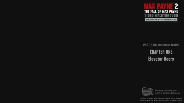 Max Payne 2 - The Darkness Inside - Elevator Doors (HD)