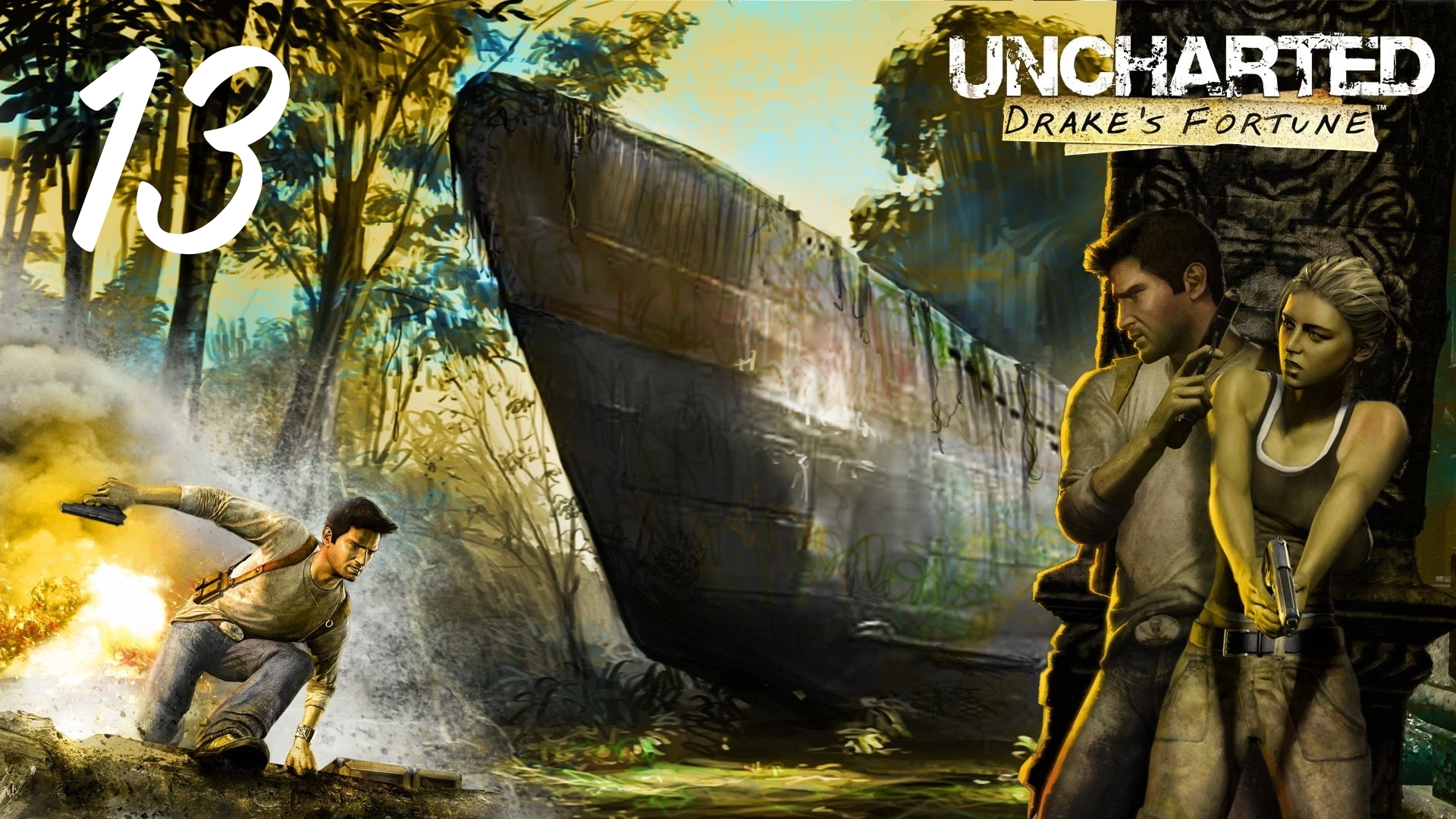 Uncharted: Drake's Fortune -  Затонувший Город