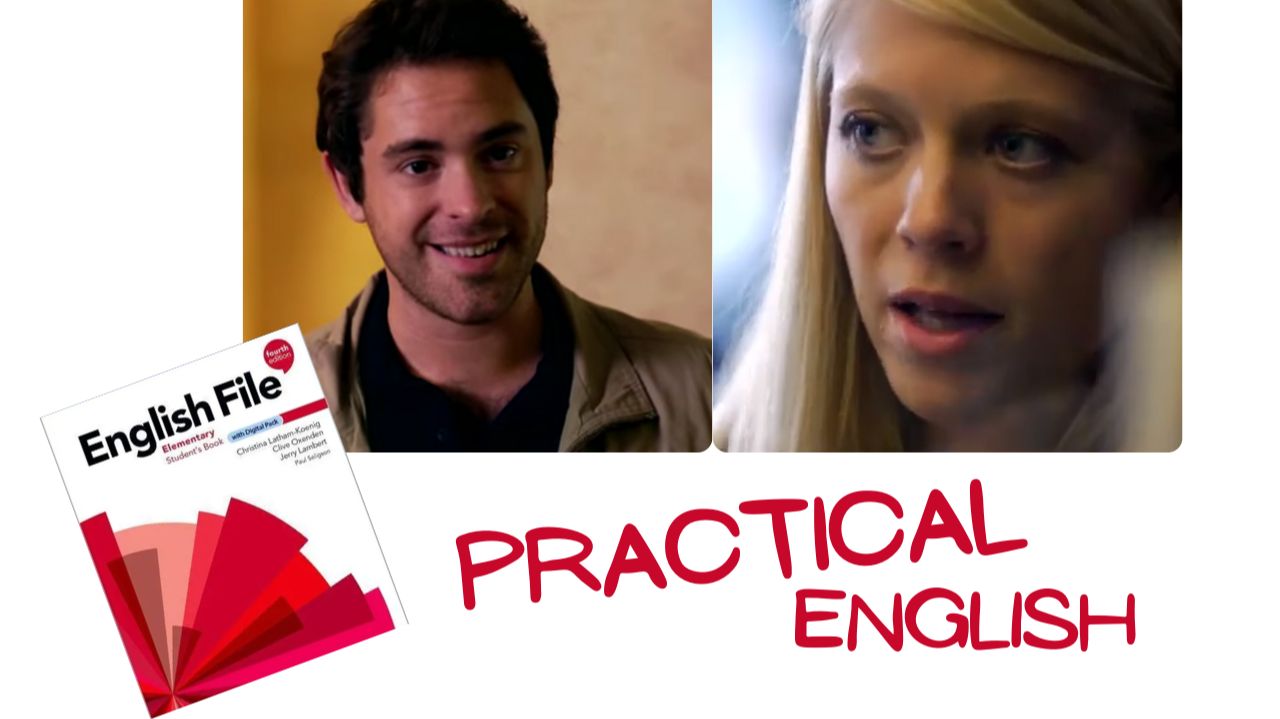 New English File Elementary Practical English 6