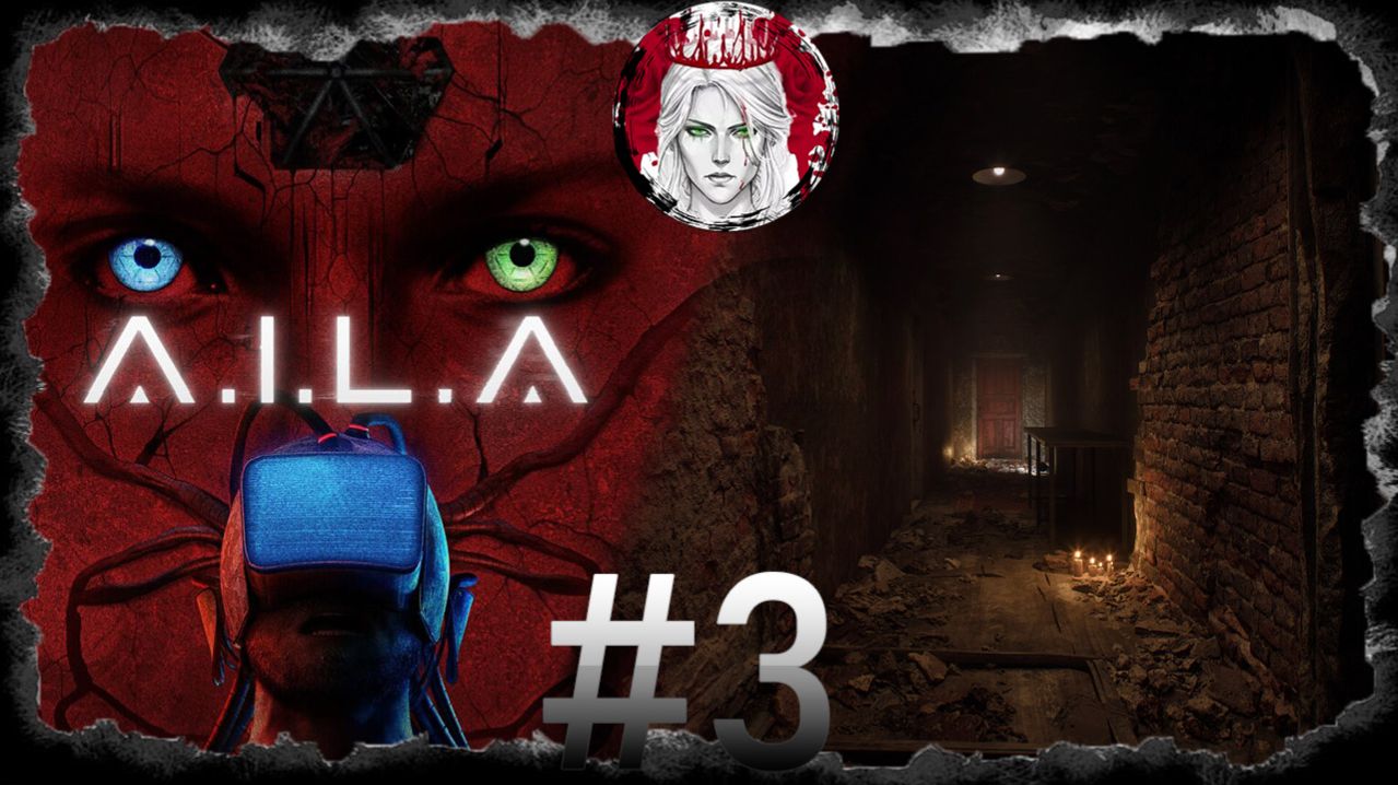 №3⏩A.I.L.A👾СРЕДНЕВЕКОВОЕ ПРОКЛЯТИЕ👾