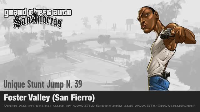 GTA San Andreas - Walkthrough - Unique Stunt Jump #39 - Foster Valley (San Fierro)