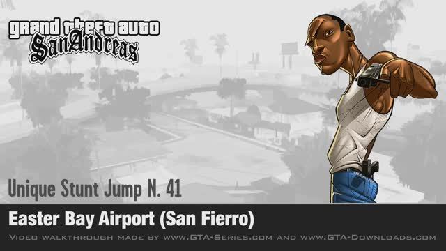 GTA San Andreas - Walkthrough - Unique Stunt Jump #41 - Easter Bay Airport (San Fierro)