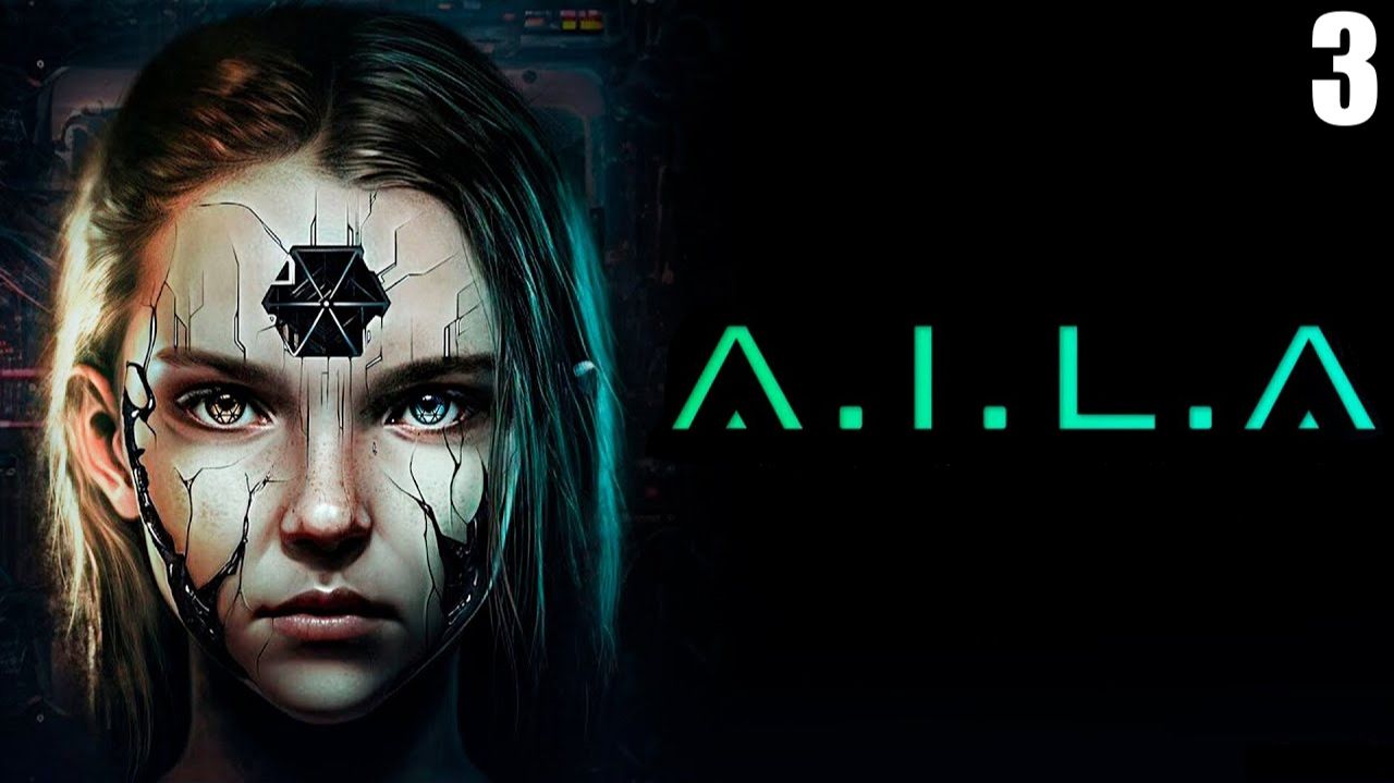 3 A.I.L.A \ А.И.Л.А ( инди хоррор)