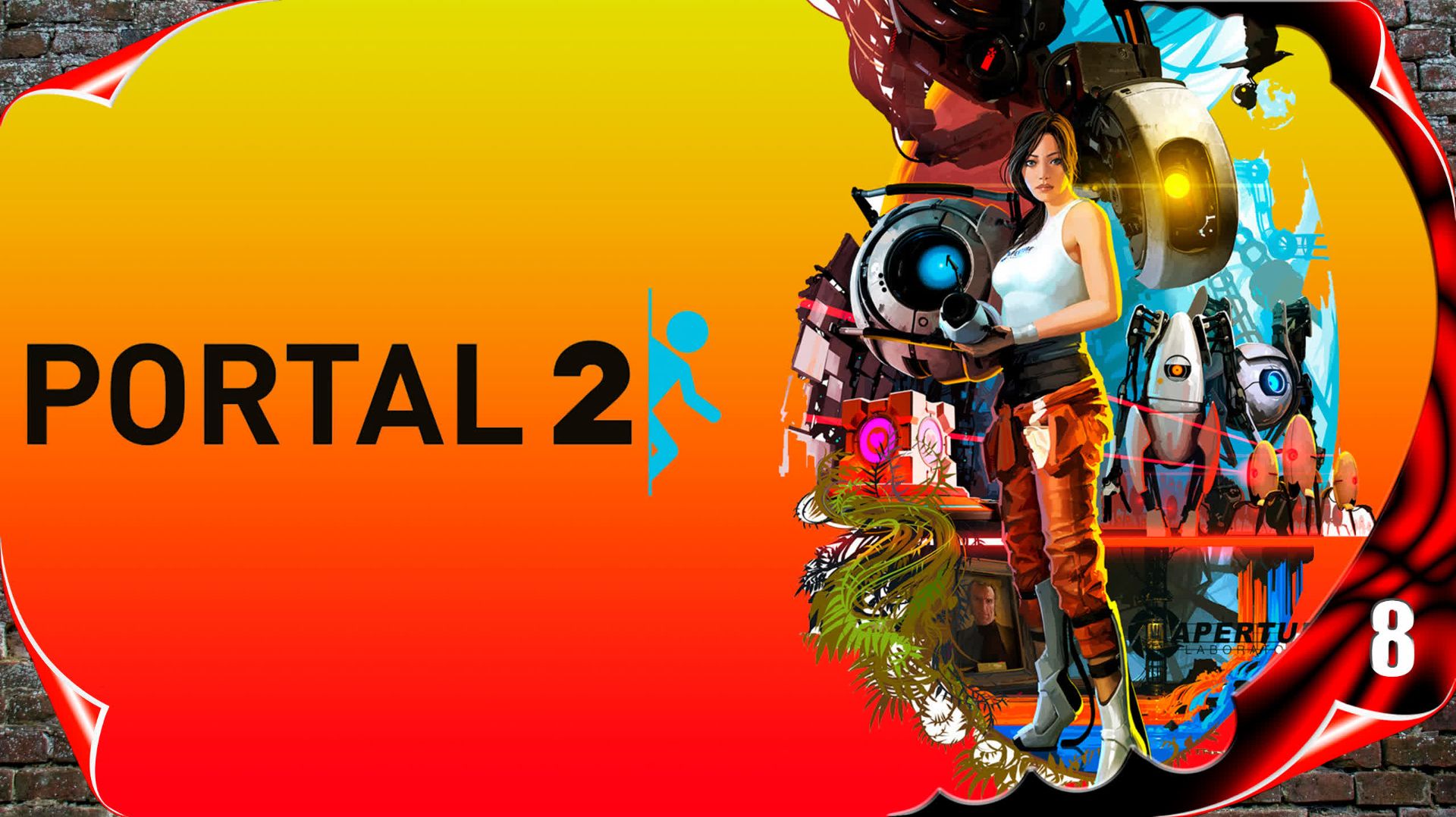 Portal 2 🌌 Финал игры #8 [2k60fps]