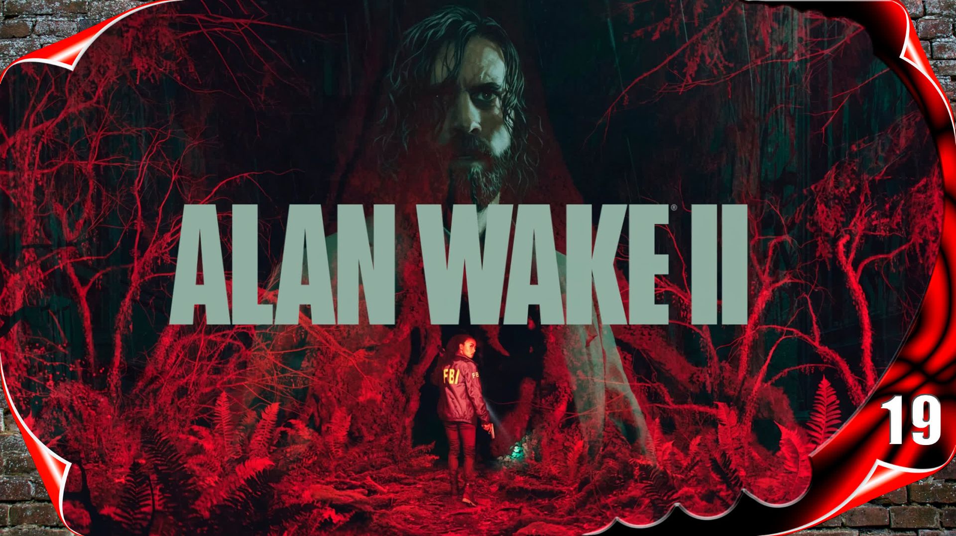 Alan Wake 2 на русском 🔦 Злая бабка #19 [2k60fps]