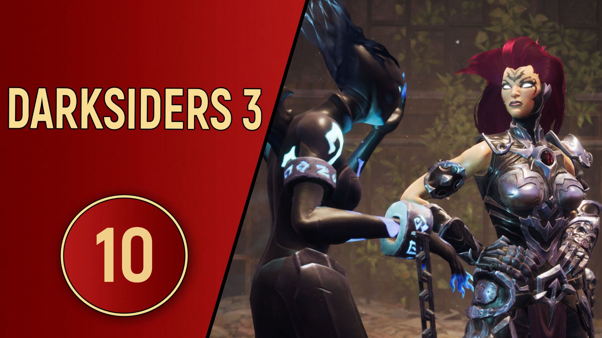 DARKSIDERS 3 - ЧАСТЬ 10 - ПО МЕСТАМ БОЕВОЙ СЛАВЫ