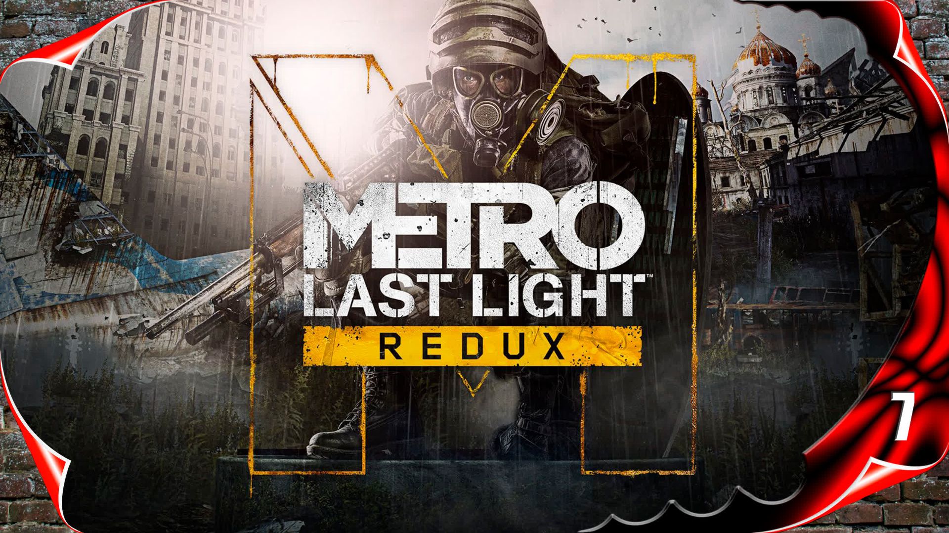 Metro Last Light Redux ☢️ Поезд в будущее #7 [2k60fps]