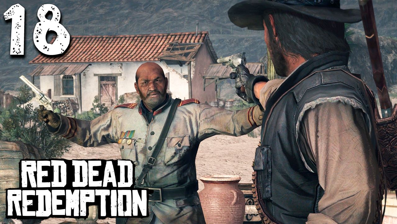Viva la Revolucion! (18) ► Red Dead Redemption