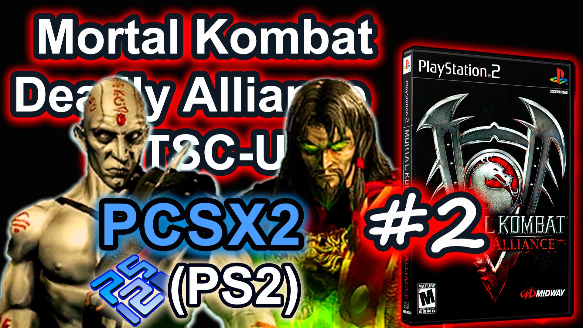 Mortal Kombat Deadly Alliance (PCSX2, SLUS-20423, Comentado, Konquest, 2025) #2