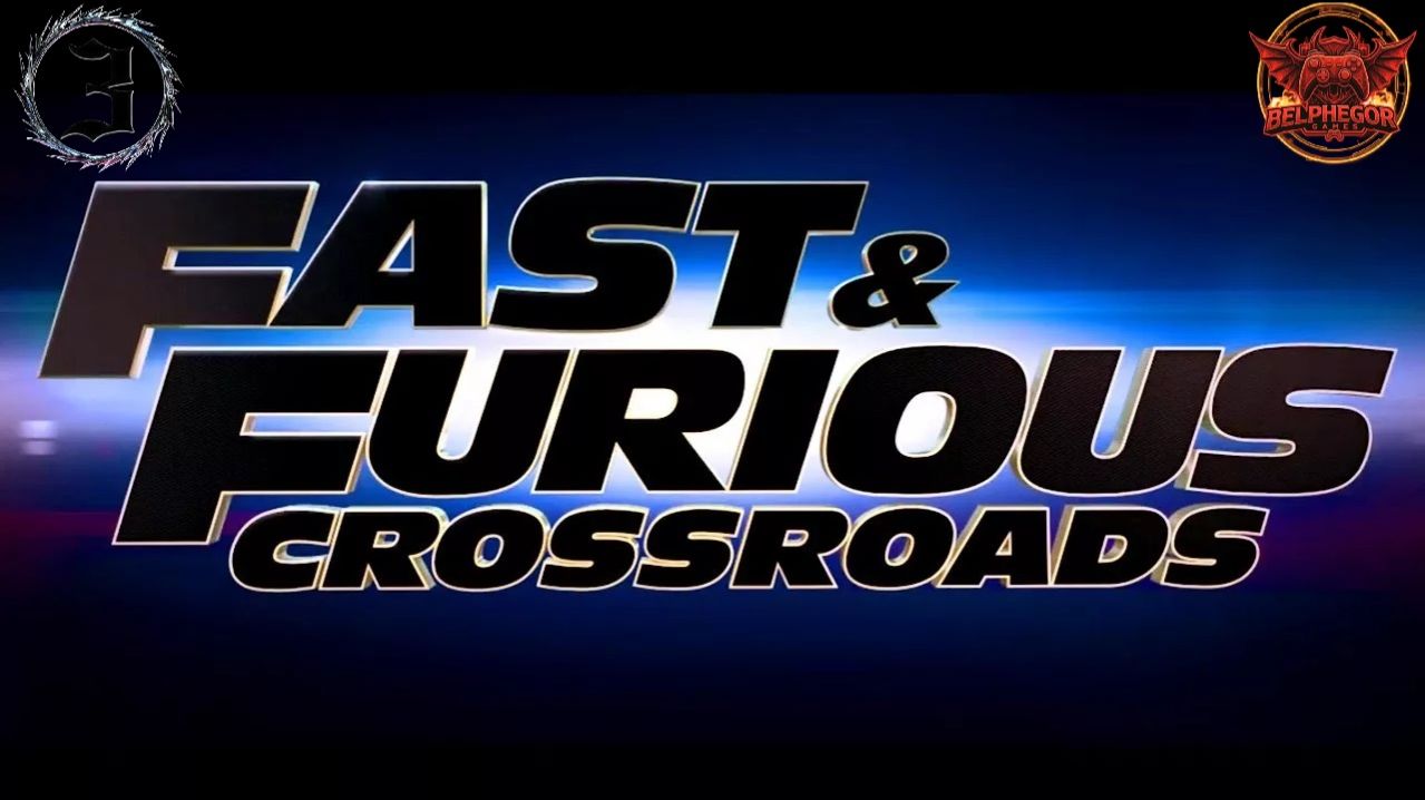 Fast & Furious Crossroads / Форсаж Перекрестки #3