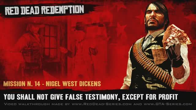 You Shall Not Give False Testimony, Except for Profit (Gold Medal) - #14 - Red Dead Redemption