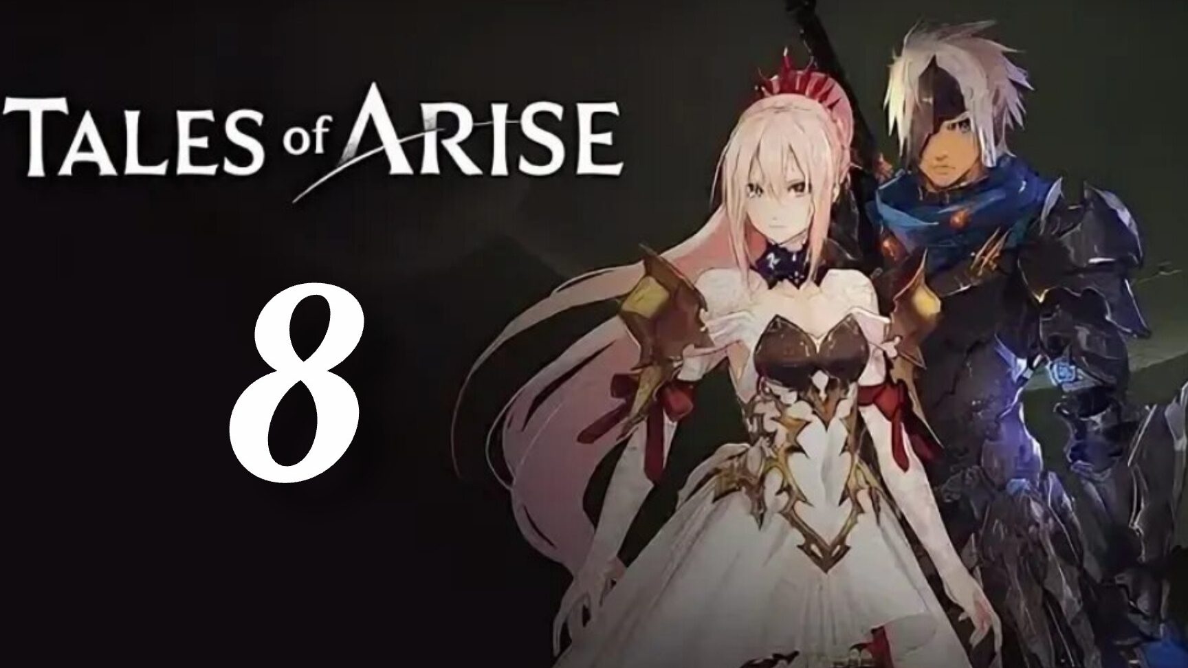 Tales of Arise. Часть № 8. Прохождение. Путь в Цислодию.