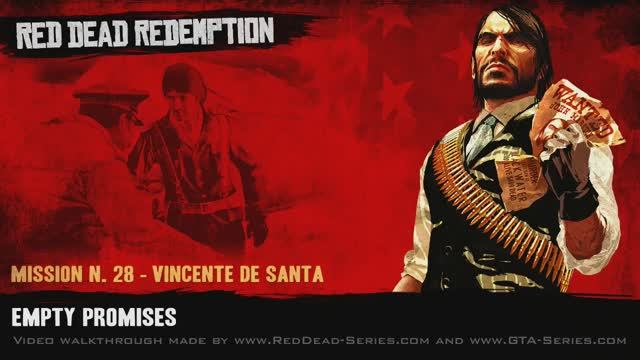 Empty Promises (Gold Medal) - Mission #28 - Red Dead Redemption