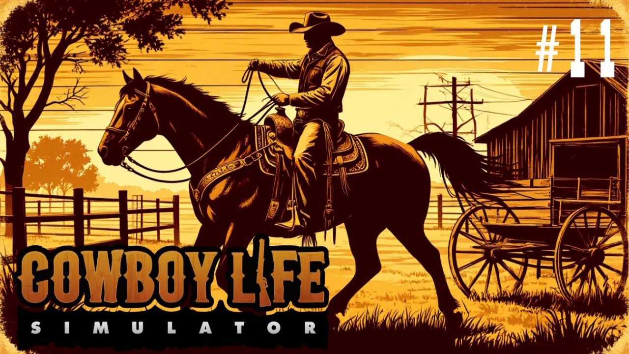 Cowboy Life Simulator - ДУЭЛЬ НА РЕВОЛЬВЕРАХ 🕹Эпизод 11