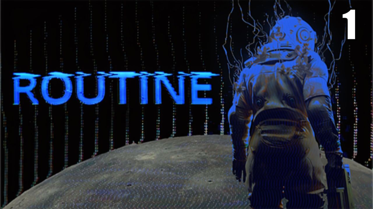 1 ROUTINE \ РУТИНА (хоррор на лунной станции)