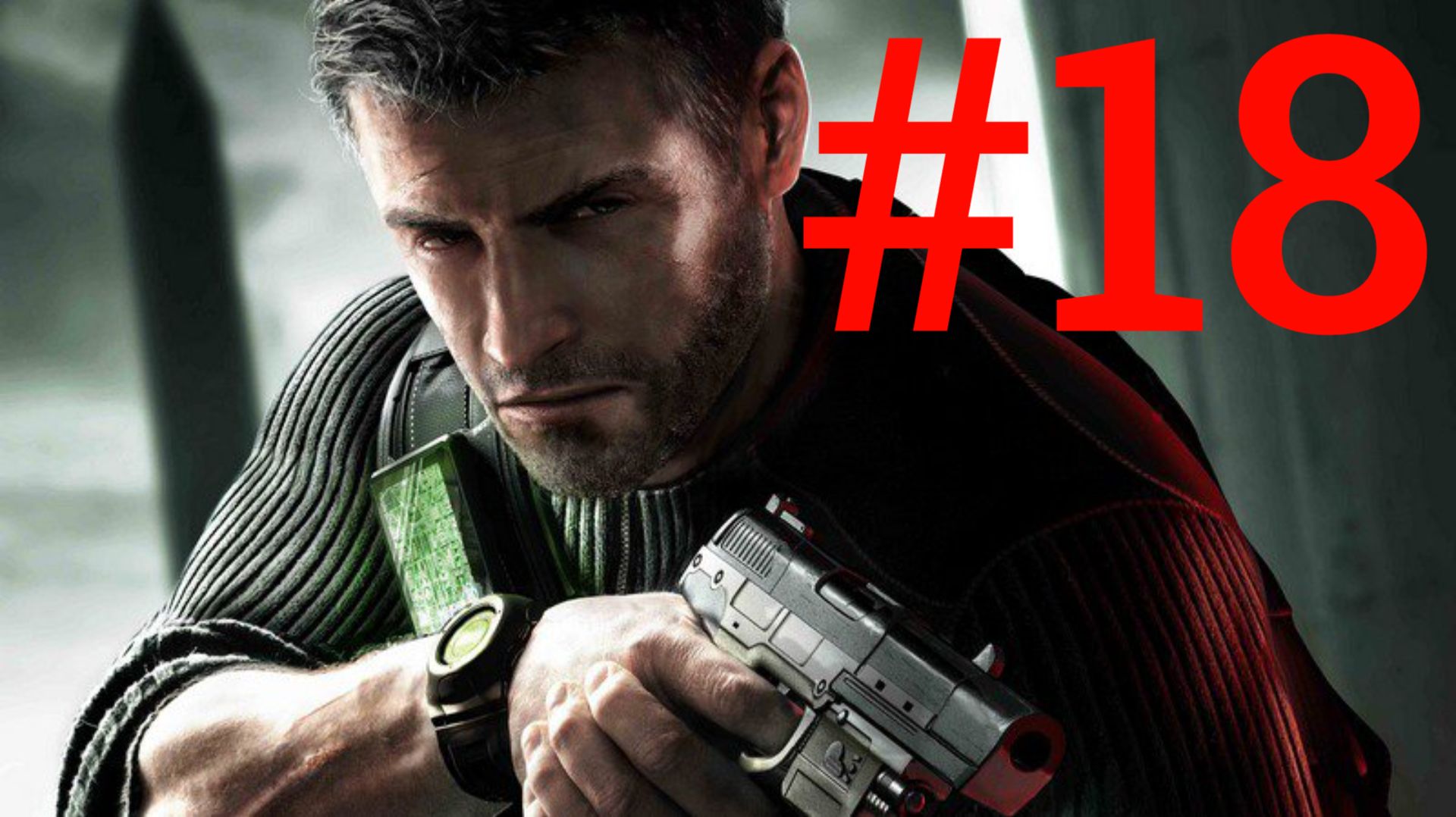 Splinter Cell Conviction:Часть 18 С комментариями