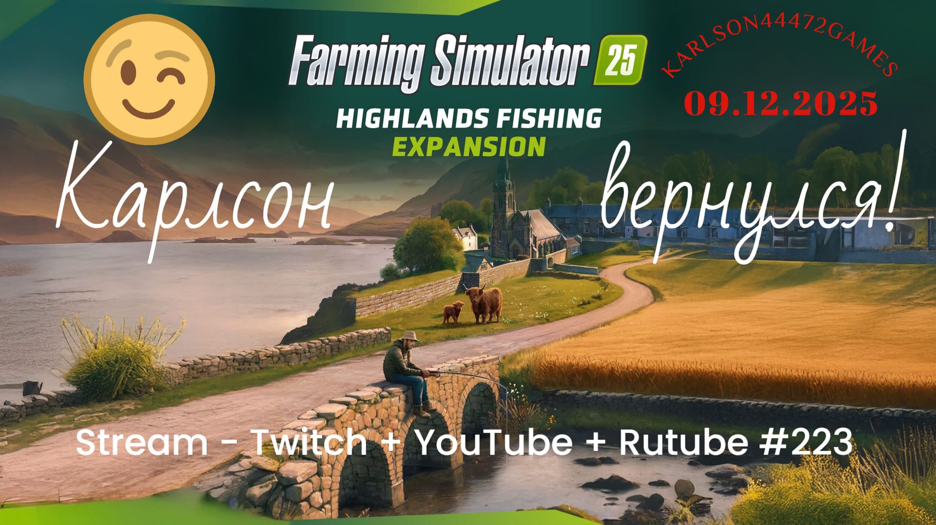 Farming Simulator 25 / Карта КИНЛИ - прохождение 023 / Stream-Twitch+Rutube+Youtube #223 🐄🌻🌽