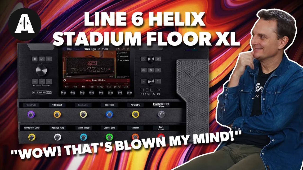 Andertons Music Co: Line 6 Helix Stadium Floor XL - Глубокое погружение в гитарный процессор!