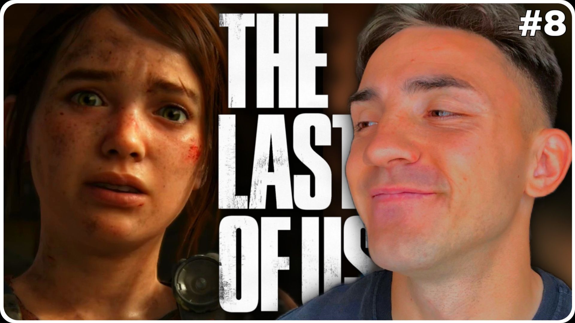 СПАСИБО ЭЛЛИ / THE LAST OF US / 8 СЕРИЯ