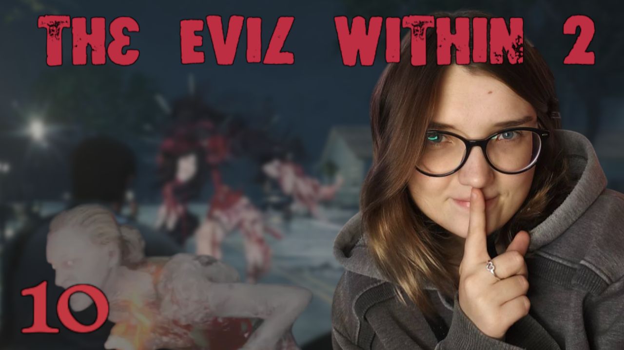 ПРОГУЛКА ПО D5 /10/ The Evil Within 2