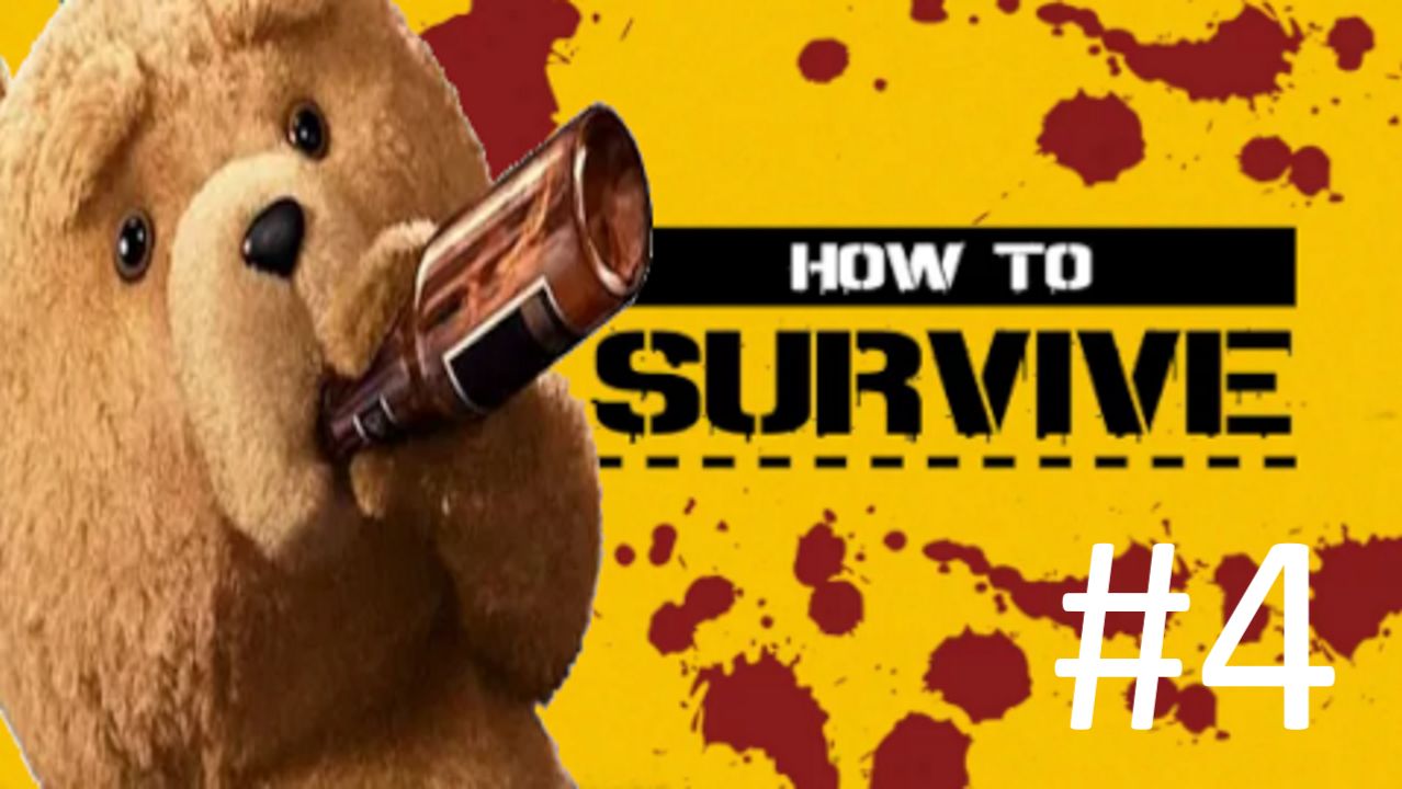 ТЕД УЧИТСЯ ВЫЖИВАТЬ #4 | How to Survive | ABW