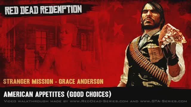 American Appetites (Good Choices) - Stranger Mission - Red Dead Redemption