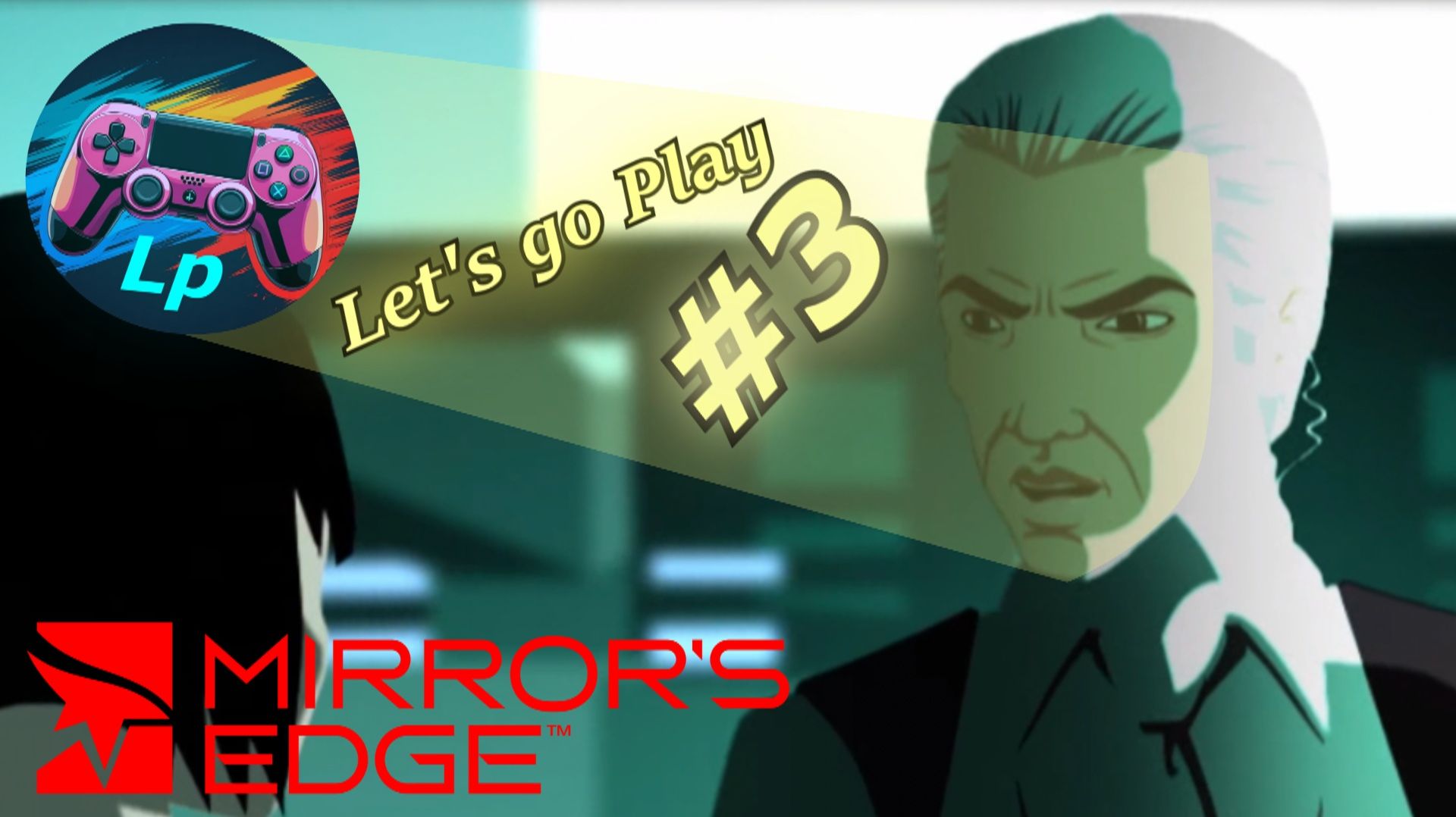 mirror's edge - край зеркала прохождение игры часть 3