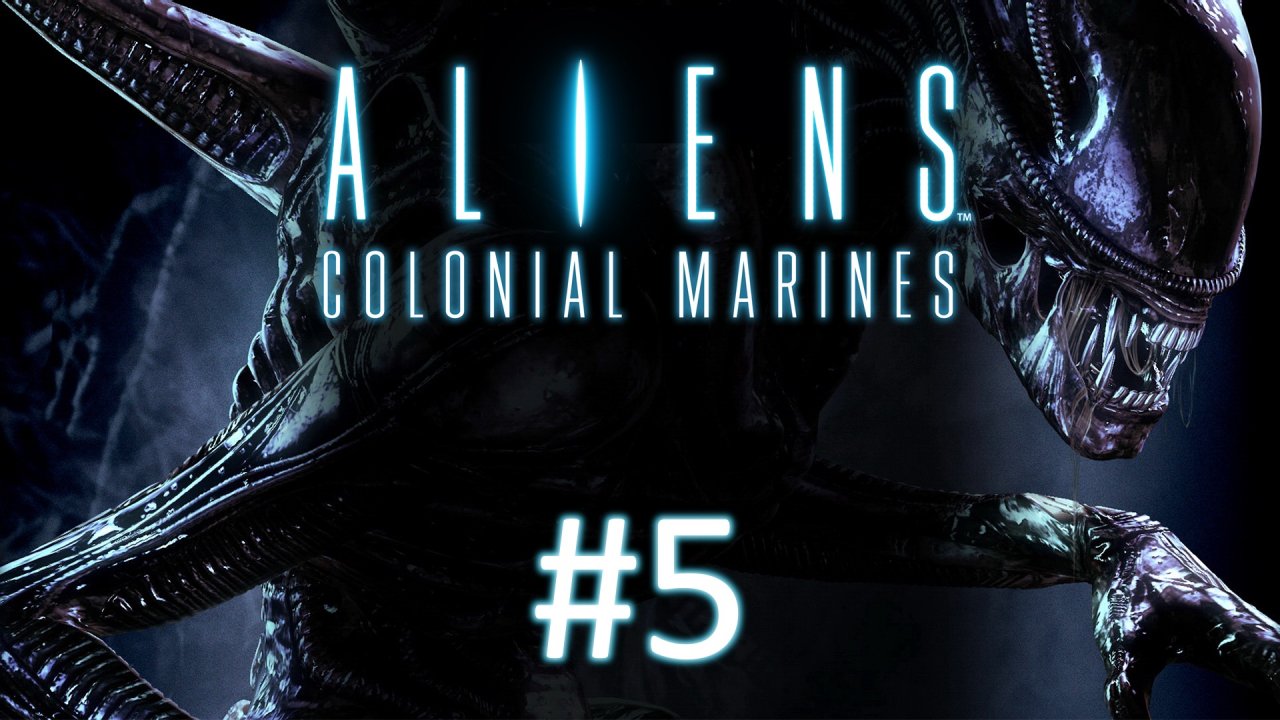 Прохождение Aliens: Colonial Marines - Часть 5. За Беллу (кооператив)