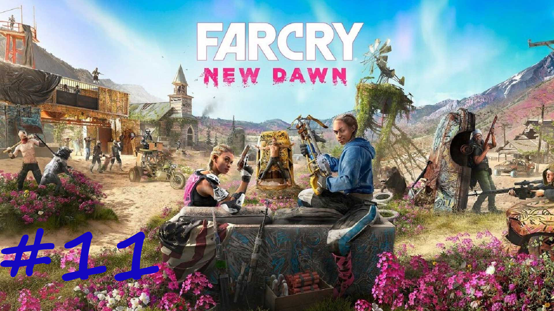 Far Cry New Dawn #11