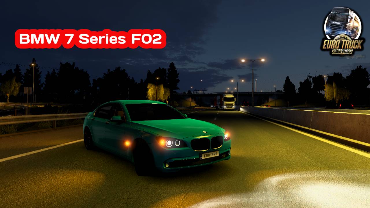 BMW 7-SERIES F02 ETS2 [1.48][Euro Truck Simulator 2]